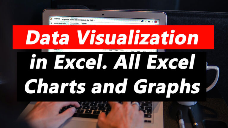 Data Visualization in Excel. All Excel Charts and Graphs