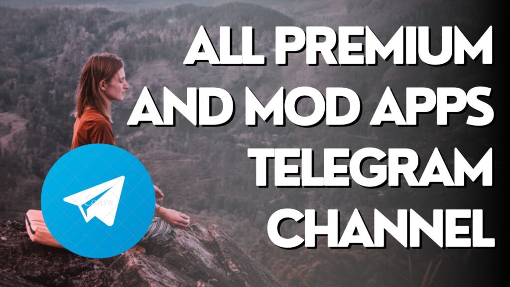 All-Premium-and-Mod-Apps-Telegram-Channel