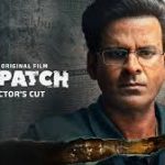 Despatch - Director's Cut (2024)