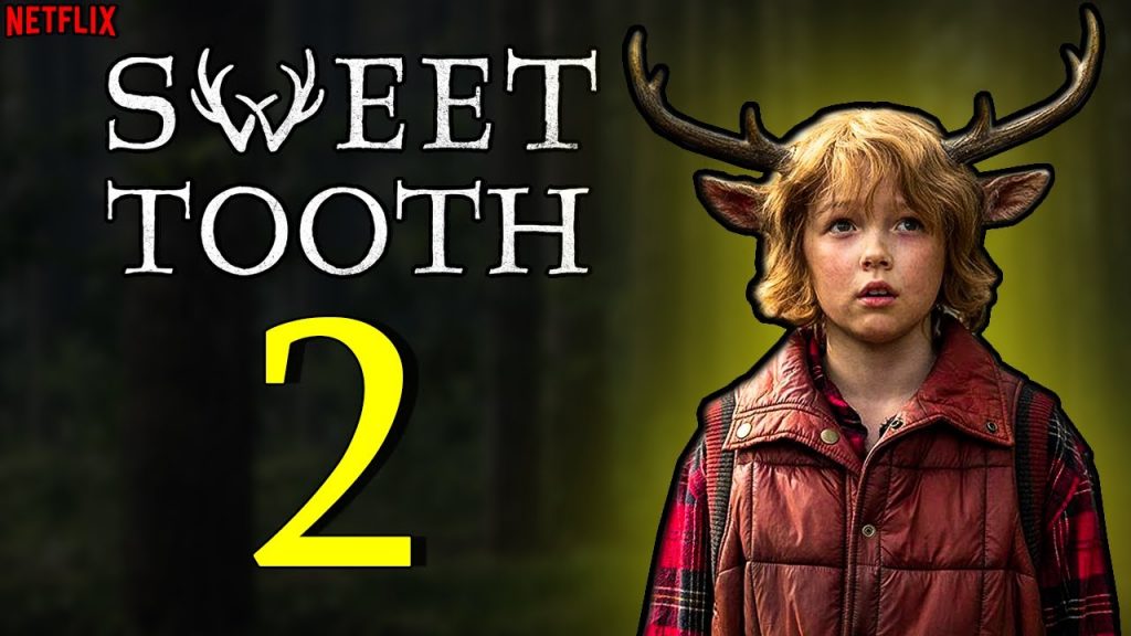 Sweet Tooth Season 2